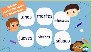 Spanish Days of the Week Song Los días de la semana  Fun Educational Spanish Song for Kids [upl. by Aube881]