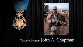 USAF Tech Sgt John A Chapman  Medal of Honor Story 4K VIDEO [upl. by Kane494]