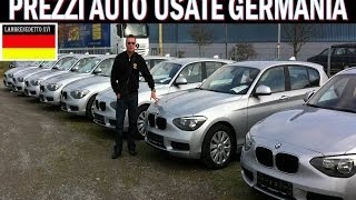 PREZZI AUTO USATE in GERMANIA [upl. by Carothers]