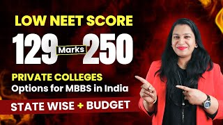 Below 200 Marks in NEET Which MBBS College Will You Get Low NEET Score Private Medical College 2024 [upl. by Mulac133]