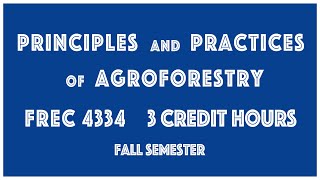 Principles and Practices of Agroforestry [upl. by Rajewski]