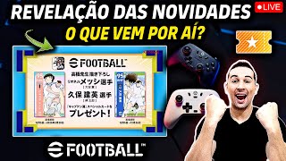 REVELAÇÃO DAS NOVIDADES AO VIVO O QUE VEM POR AÍ NO UPDATE 420 DO EFOOTBALL 2025 MOBILE [upl. by Hanley]