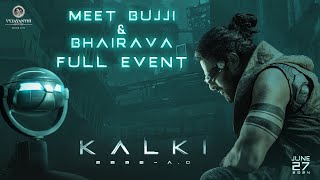 Bujji x Bhairava  Full Event  Kalki 2898 AD  Prabhas  Nag Ashwin  Vyjayanthi Movies [upl. by Ahsinet]