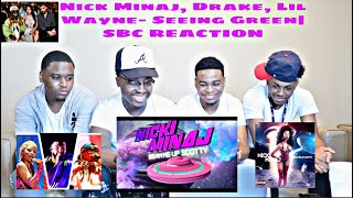 Nicki Minaj Drake Lil Wayne  Seeing Green AudioSBC REACTION [upl. by Hnilym]