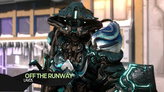 Warframe Off The Runway  Lavos Fashionframe [upl. by Nirret]