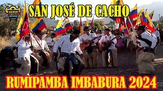 RUMIPAMBA SAN JOSE DE CACHO 2024 [upl. by Eedna]