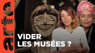 Fautil vider les musées   Les idées larges  ARTE [upl. by Rebliw]