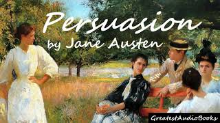 💐 PERSUASION by Jane Austen  FULL audiobook 🎧📖  Greatest🌟AudioBooks  V4 [upl. by Thurstan]