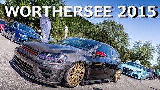 WORTHERSEE TOUR 2015  OFFICIAL WEEK  34 GTI Treffen am Wörthersee 1080p60fps [upl. by Annayi]