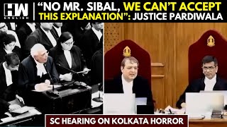 Kolkata Horror Supreme Court Grills Kapil Sibal Over Delay In Registering UD Case  RG Kar College [upl. by Renaldo]