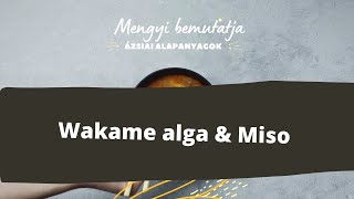 Wakame alga amp Miso [upl. by Trotta]