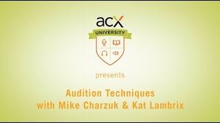 ACXU Presents Audiobook Audition Techniques and Critiques [upl. by Nylkoorb339]