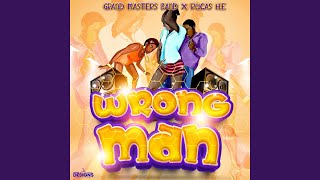 Wrong Man [upl. by Mchail]