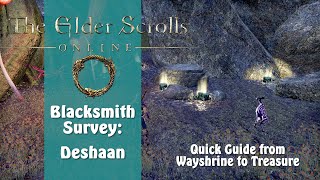 ESO Blacksmith Survey Deshaan  Elder Scrolls Online From Wayshrine to Treasure [upl. by Salahcin]