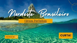 8 Dos Melhores Destinos Para as Férias Perfeitas no Nordeste Brasileiro 😍 [upl. by Eugenle]