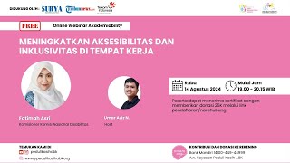 🔴 MENINGKATKAN AKSESIBILITAS DAN INKLUSIVITAS DI TEMPAT KERJA  diskusi Akademiability [upl. by Alisia]