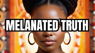 Uncover The Surprising Truth About Melanated Womens Identities [upl. by Puiia]