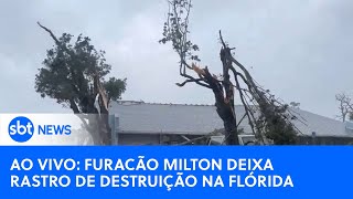 🔴 AO VIVO  Veja estragos deixados pela passagem do furacão Milton na Flórida [upl. by Dunaville]