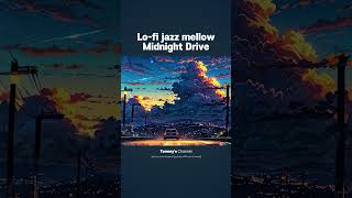 편안한 저녁 Lofi Jazz와 함께 힐링 감성음악 [upl. by Niessuh63]