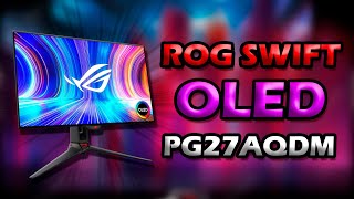 MONITOR 240HZ 2K OLED 😱 ASUS ROG SWIFT OLED PG27AQDM😯😯 [upl. by Nerok]