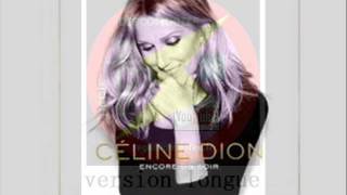 celine dion  ordinaire  version longue regiesigle [upl. by Nameloc]