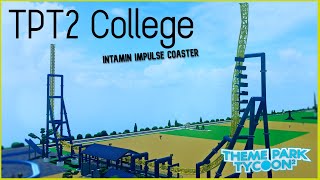 Intamin Impulse Coaster Tutorial  TPT2 College [upl. by Aztinaj]