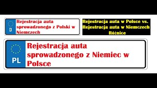 Rejestracja auta sprowadzonego w Polsce vs w Niemczech Porady  Jak zarejestrować auto z Niemiec [upl. by Celisse574]