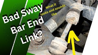 What A Bad Sway Bar End Link Sounds Like And Looks Like [upl. by Elades]