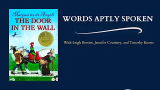 Words Aptly Spoken  Door in the Wall by Marguerite De Angeli [upl. by Noitsuj]