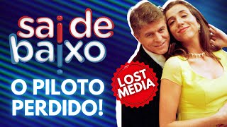 LOST MEDIA O PILOTO INÉDITO de SAI DE BAIXO [upl. by Halfdan]