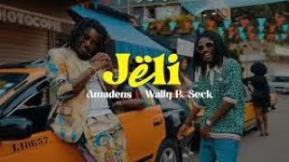 Jëli Amadeus feat Wally seck [upl. by Hyams]