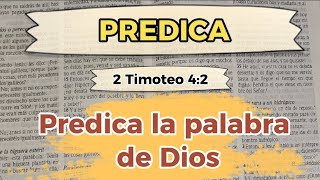 PREDICAS CRISTIANAS  2 TIMOTEO 42  PREDICA LA PALABRA DE DIOS [upl. by Vetter]