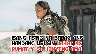 ISANG ASTIG NA BABAE ANG HANDANG UBUSIN LAHAT NG PUMATY SA KANYANG AMA [upl. by Enyawad]