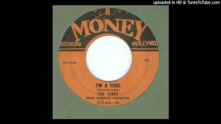 Turks The  Im a Fool  1955 [upl. by Simmons]