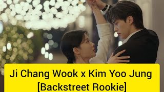 Ji Chang Wook x Kim Yoo Jung Backstreet Rookie [upl. by Obadias]