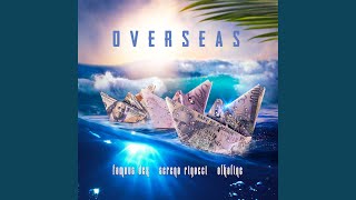 Overseas [upl. by Button]