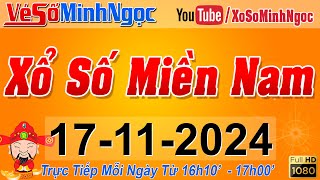 XSMN Minh Ngọc  Trực tiếp Xổ Số Miền Nam  KQXS Miền Nam ngày 17112024 KQXS Hôm Nay XSTT XSKT [upl. by Rennug]