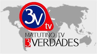 Matutino TV 3 Verdades 30112023 [upl. by Airamat642]