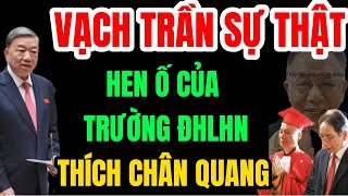 Vạch trần vết hen ố của trường ĐHLHN cúng dường bằng tiến sĩ cho thích chân quang [upl. by Kliman]