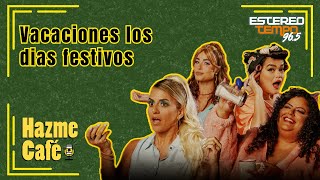 Vacaciones los dias festivos HazmeCafé 965FM EstereoTempo [upl. by Abehs]