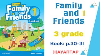 Family and friends 1 grade 3 book p 3031Ағылшын тілі 3 сынып кітап 3031 беттер [upl. by Nesahc]