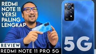 REVIEW Redmi Note 11 Pro 5G Versi Terkencang amp Terlengkap [upl. by Flin]