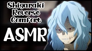 Shigaraki Reverse Comfort  MHA Character Comfort Audio [upl. by Eiryk]