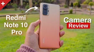 Redmi Note 10 Pro Camera Review 64MP or 108MP [upl. by Lionello]