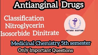 Antianginal Drugs  Medicinal Chemistry  5th Semester antianginaldrugs medicinalchemistry [upl. by Lonny407]