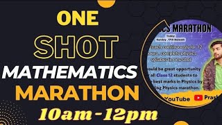 Mathematics Marathon ✓✓ Full course class 12 FIXED QUESTIONS DISCUSSIONS amp PRACTICE CLASS class12 [upl. by Salter]