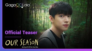 Our Season Spring with Park Jae Chan  Official Trailer  The quotSemantic Errorquot cast reunites [upl. by Alena610]