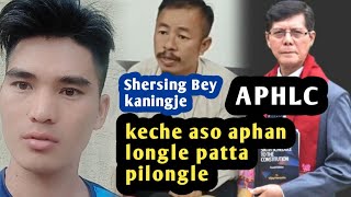 APHLC Shersing Bey kaningje keche aso aphan longle apatta pilongle [upl. by Shushan]