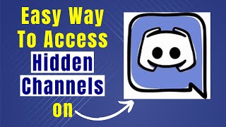 How To See Hidden Channels On Discord Mobile A Complete Guide [upl. by Antin]