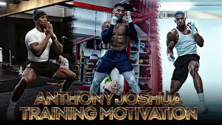 Anthony Joshua Training Motivation  IN BEAST MODE [upl. by Nivrac]